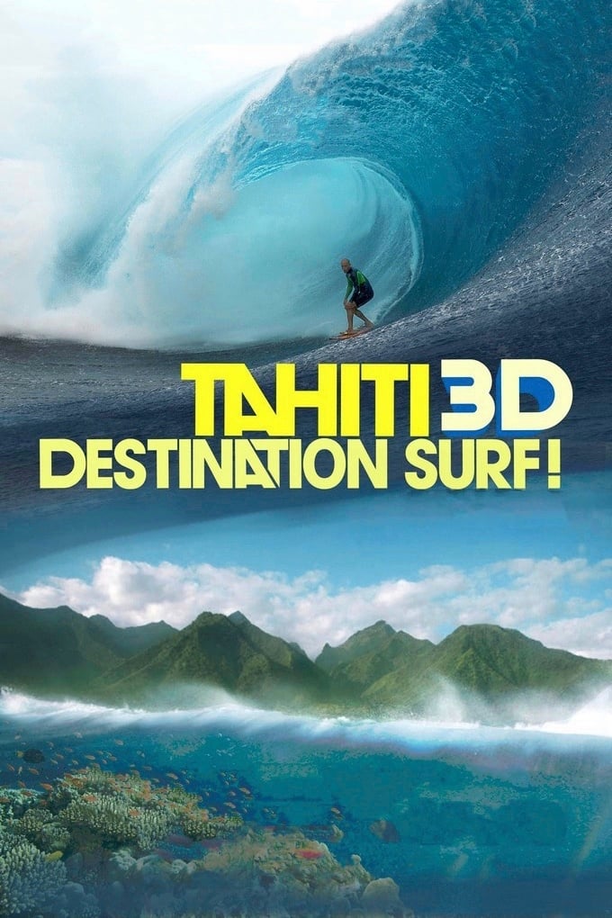 Tahiti : Destination surf
