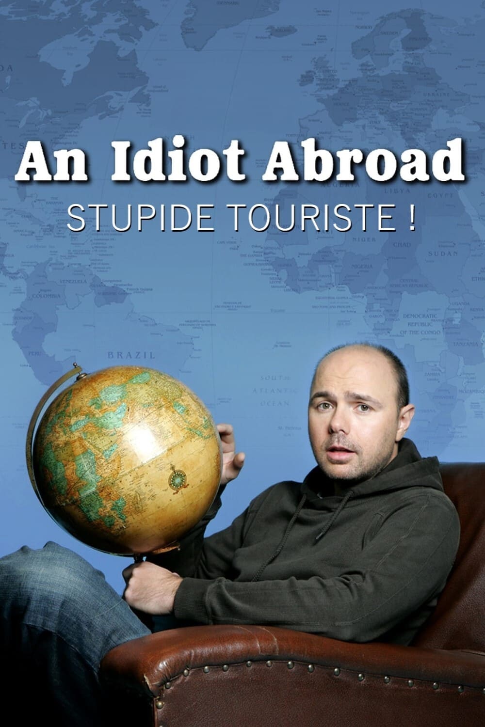 Stupide Touriste !