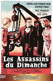 Les Assassins Du Dimanche