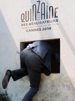 Cannes 2014 : La sélection de la 46ème Quinzaine des réalisateurs !