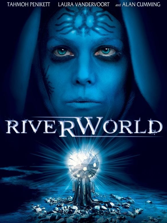 Riverworld, le fleuve de l'éternité