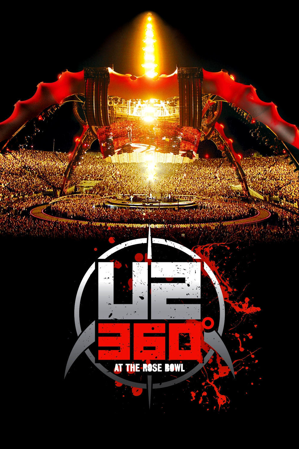 U2 : 360° - Live At The Rose Bowl