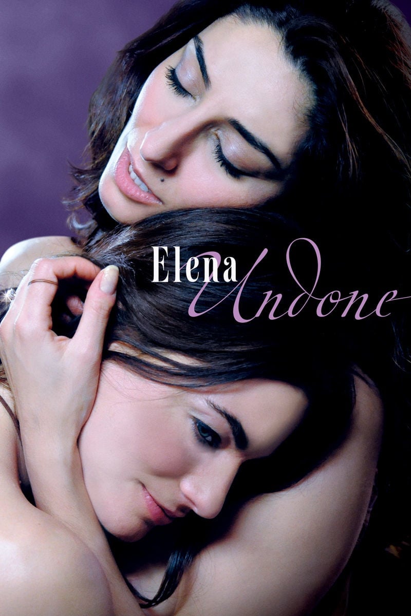 Elena Undone (Film, 2010) — CinéSérie