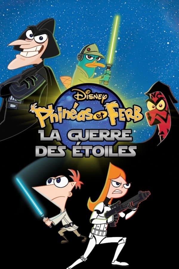 Phinéas et Ferb : La guerre des étoiles