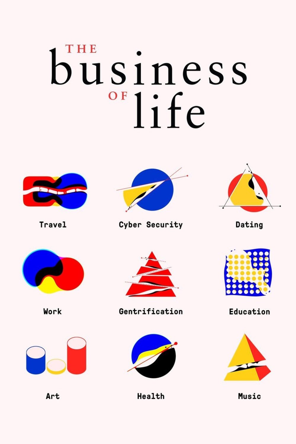 The Business of Life