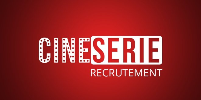 CineSerie.com cherche un journaliste bilingue français/portugais