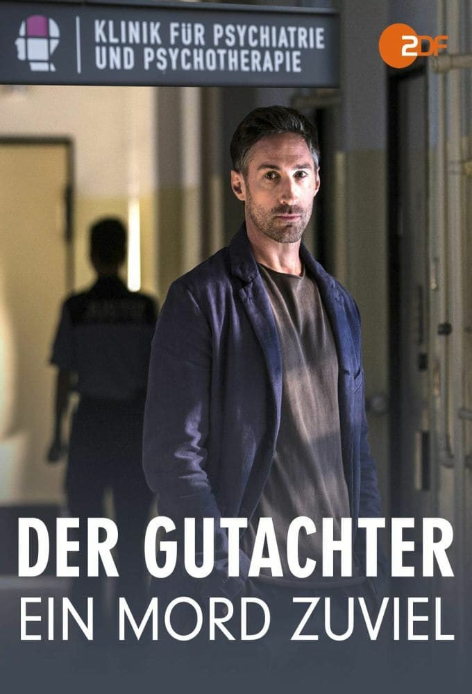 Der Gutachter: Ein Mord zu viel