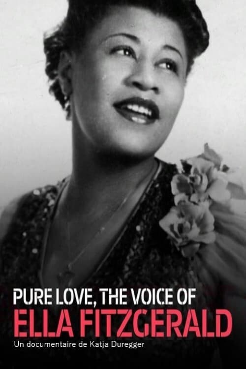Pure Love - The Voice of Ella Fitzgerald