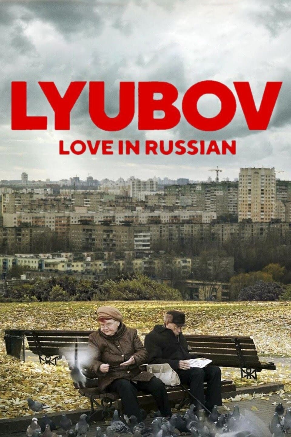 Lyubov: Love in Russian