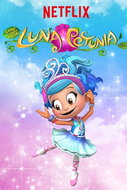 Cirque du Soleil: Luna Petunia