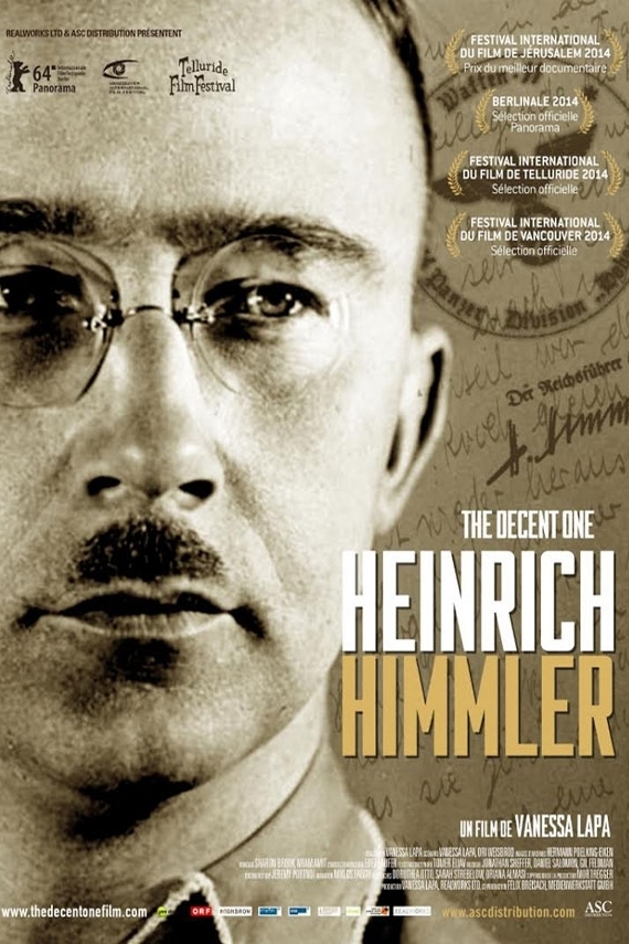 Heinrich Himmler - The Decent One