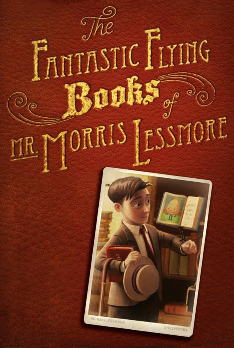 Les Fantastiques Livres volants de M. Morris Lessmore