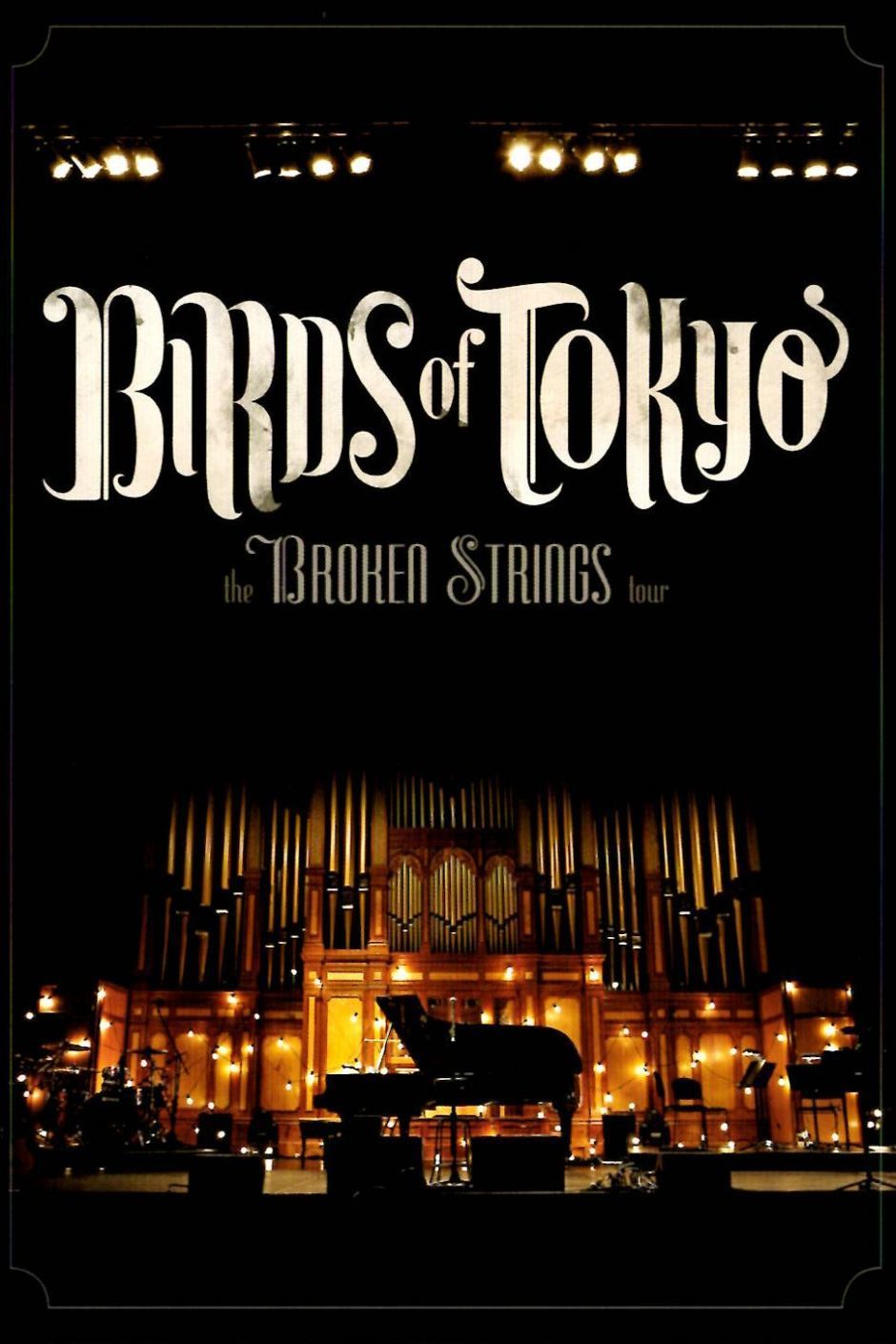 Birds of Tokyo - Broken Strings Tour