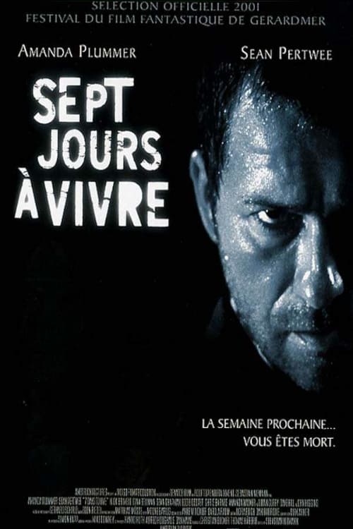 Sept jours à vivre