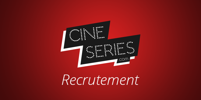 CinéSérie recrute des spécialistes des séries