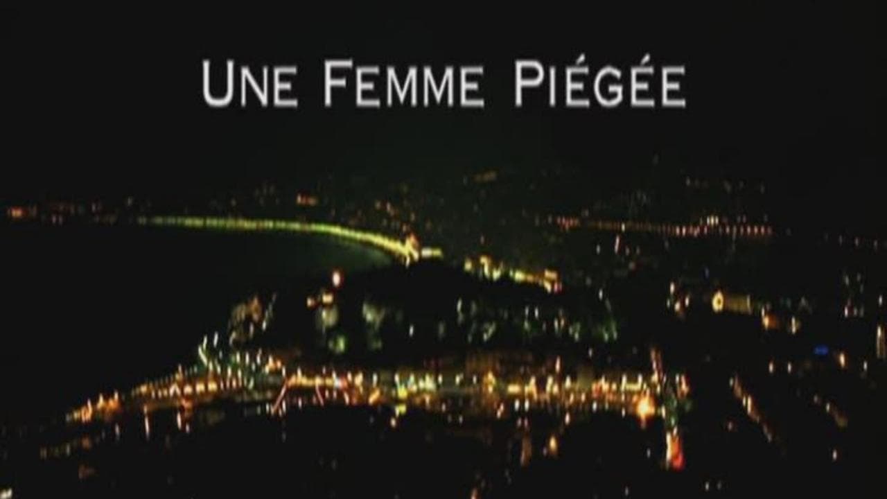 Une femme piégée (Film, 2001) — CinéSérie