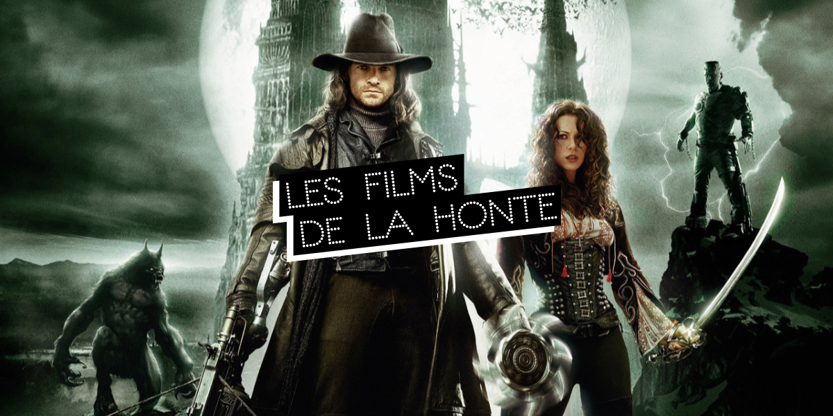 #LesFilmsDeLaHonte : A l’assaut des monstres avec Van Helsing !