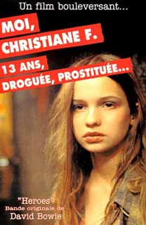 Moi Christiane F. , 13 ans Droguée Prostituée...
