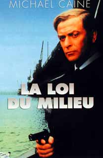 LA LOI DU MILIEU