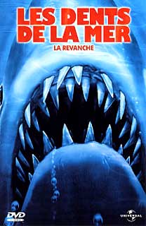 Les Dents de la mer 4 : La Revanche