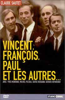 Vincent, François, Paul et les autres...