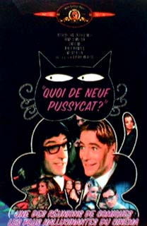 Quoi de Neuf, Pussycat ?