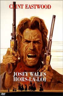 Josey Wales Hors-la-loi