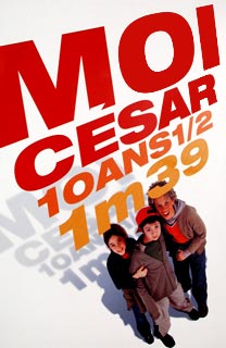 Moi, César, 10 ans 1/2, 1m39