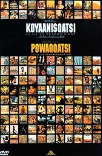 Powaqqatsi et Koyaanisqatsi