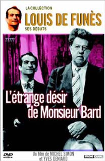 L'Etrange Désir De Monsieur Bard