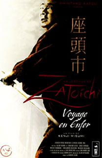 La légende de Zatôichi : voyage en enfer