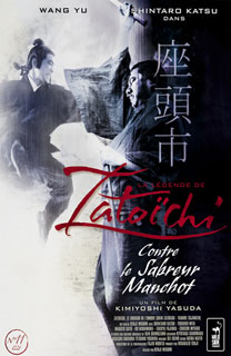 La légende de Zatôichi : zatôichi contre le sabreur manchot