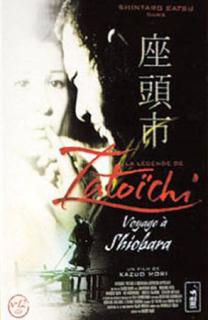 La légende de Zatôichi : Voyage à Shiobara