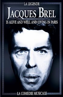 La Légende Jacques Brel is alive and well and living in Paris