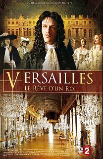 Versailles - le rêve d’un roi