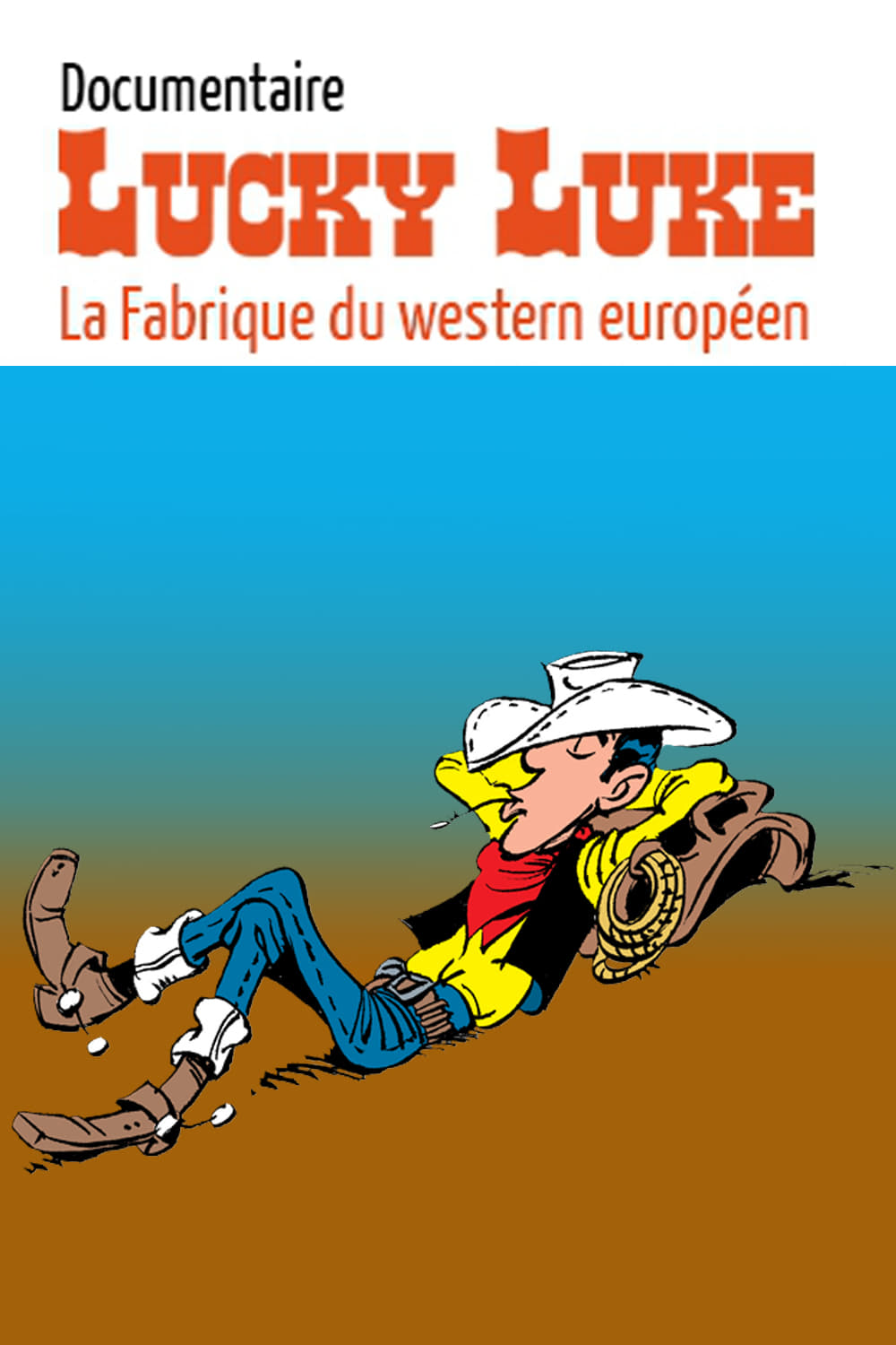 Lucky Luke, la fabrique du western européen