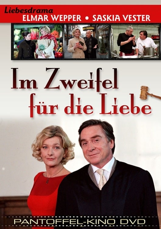 Im Zweifel für die Liebe