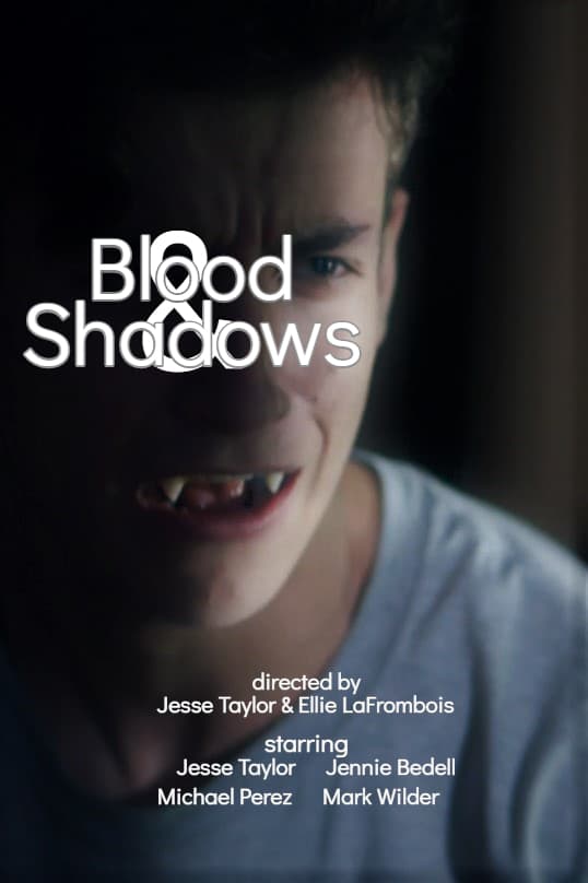 Blood&Shadows