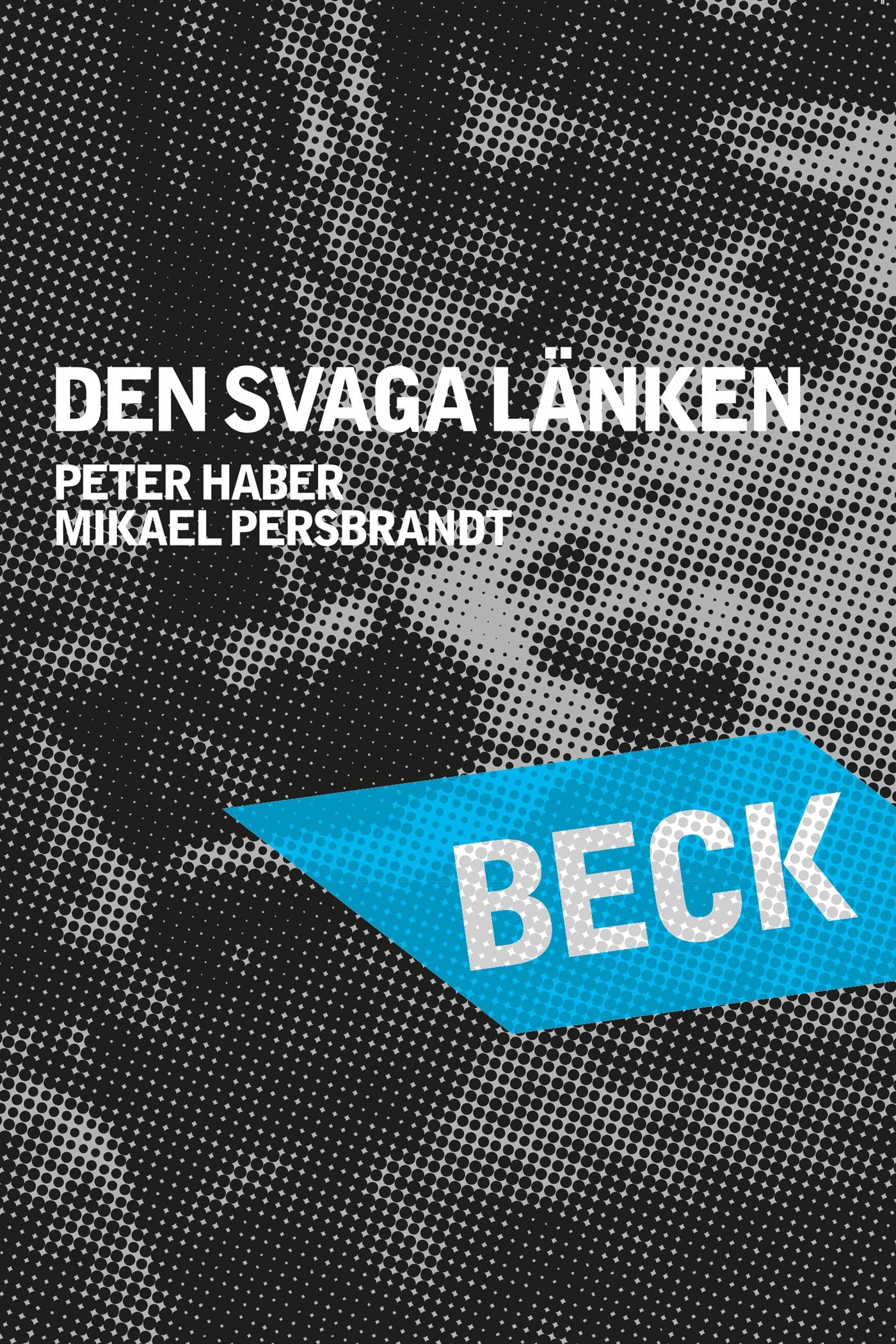 Beck 22 - Den svaga länken