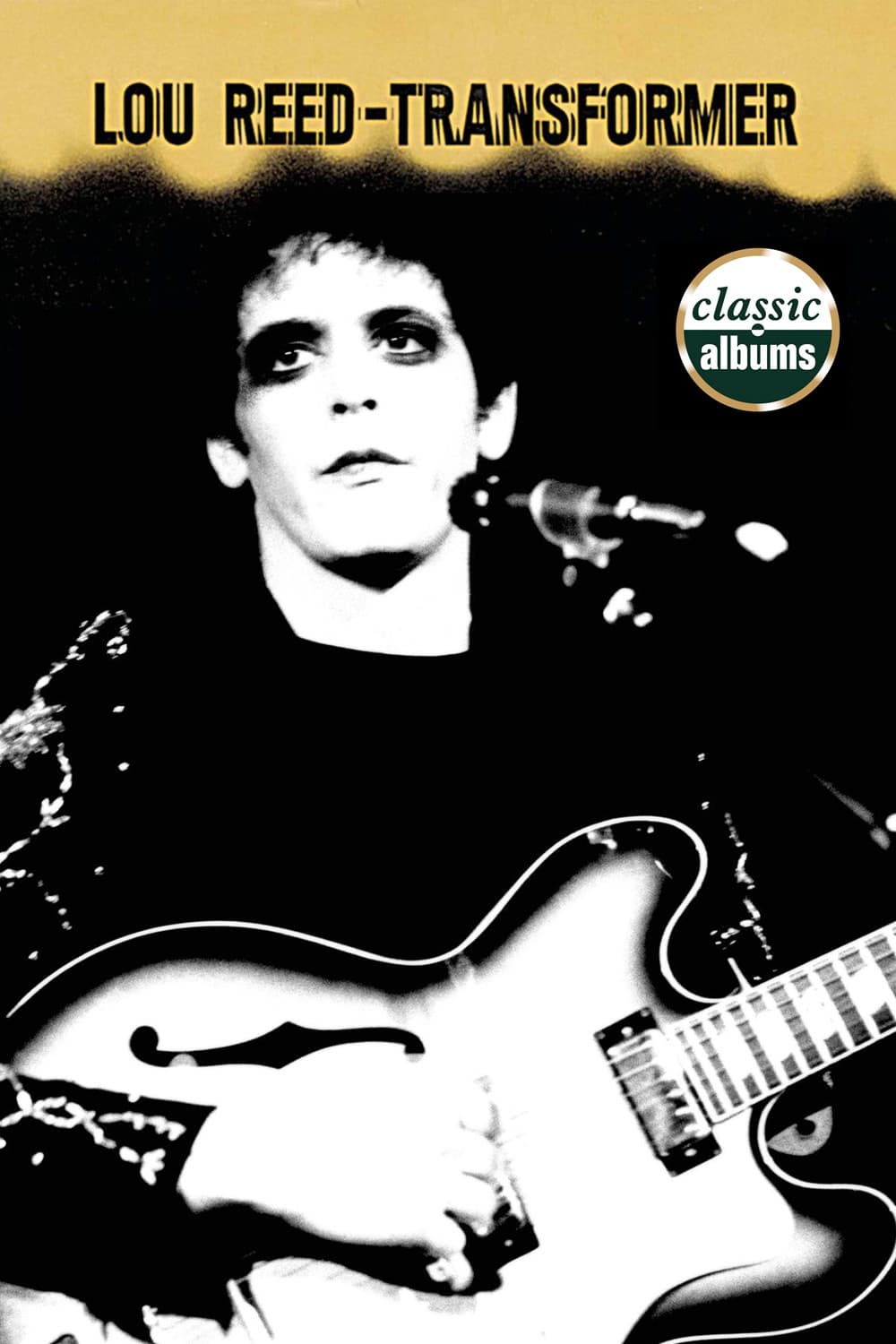 Classic Albums : Lou Reed - Transformer