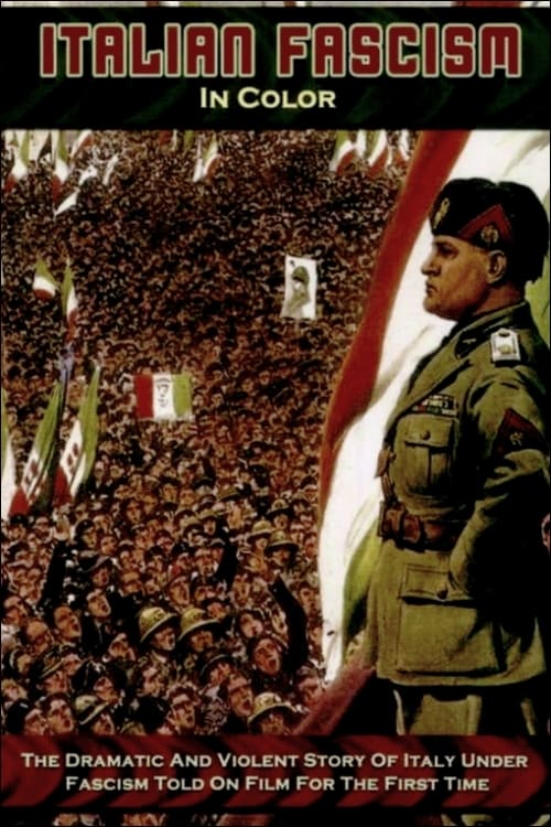 Le fascisme italien en couleurs