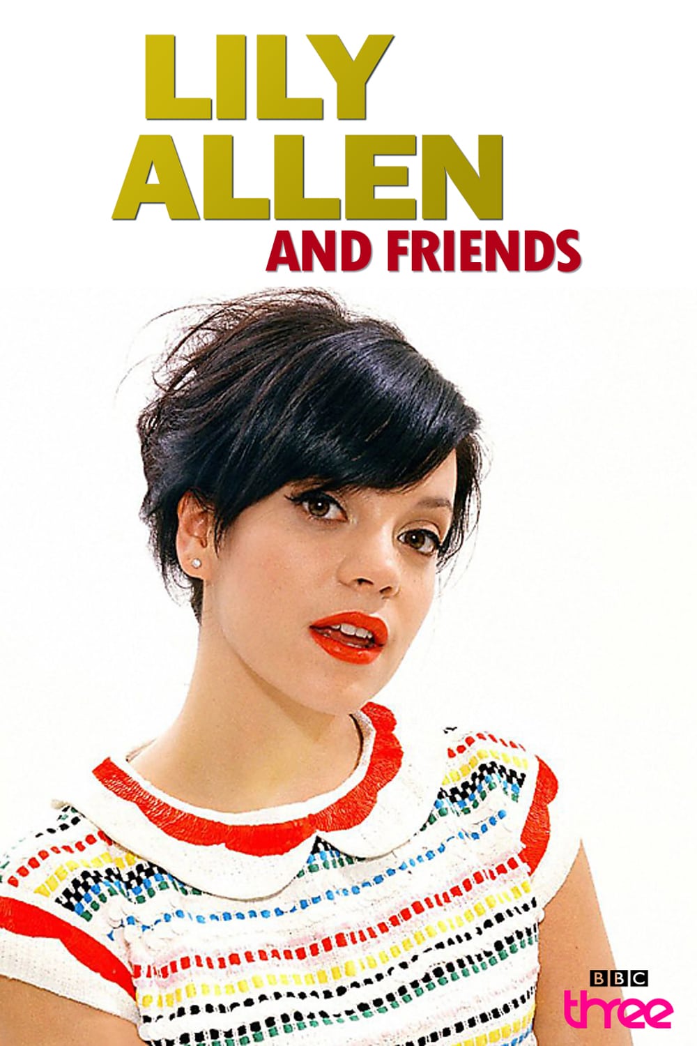 Lily Allen and Friends