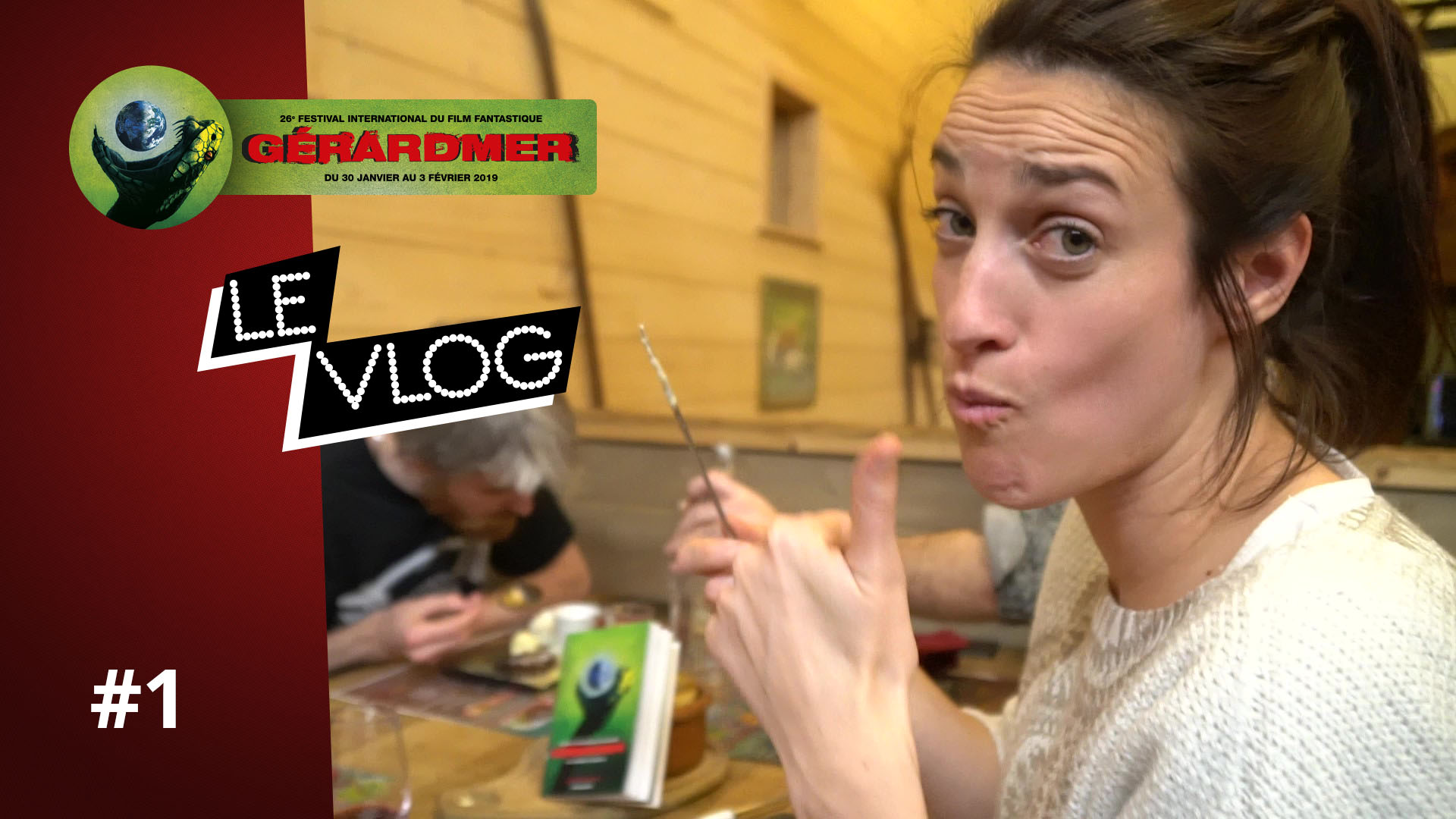 Gérardmer 2019 : Vlog #1 !
