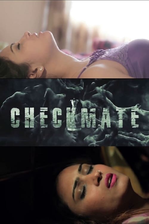 CHECKMATE - Love, Lust & Dhoka