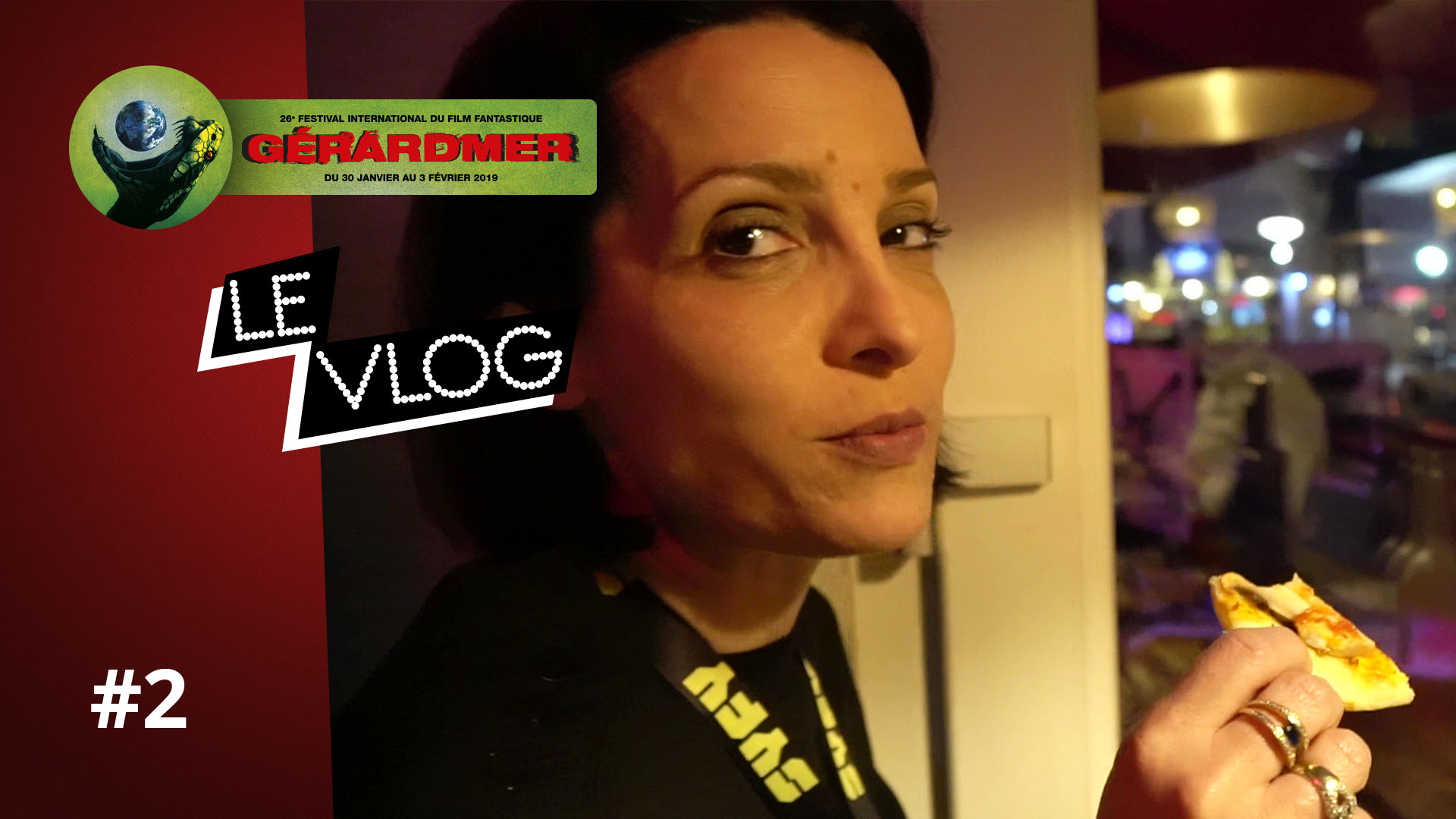 Gérardmer 2019 : Vlog #2 !
