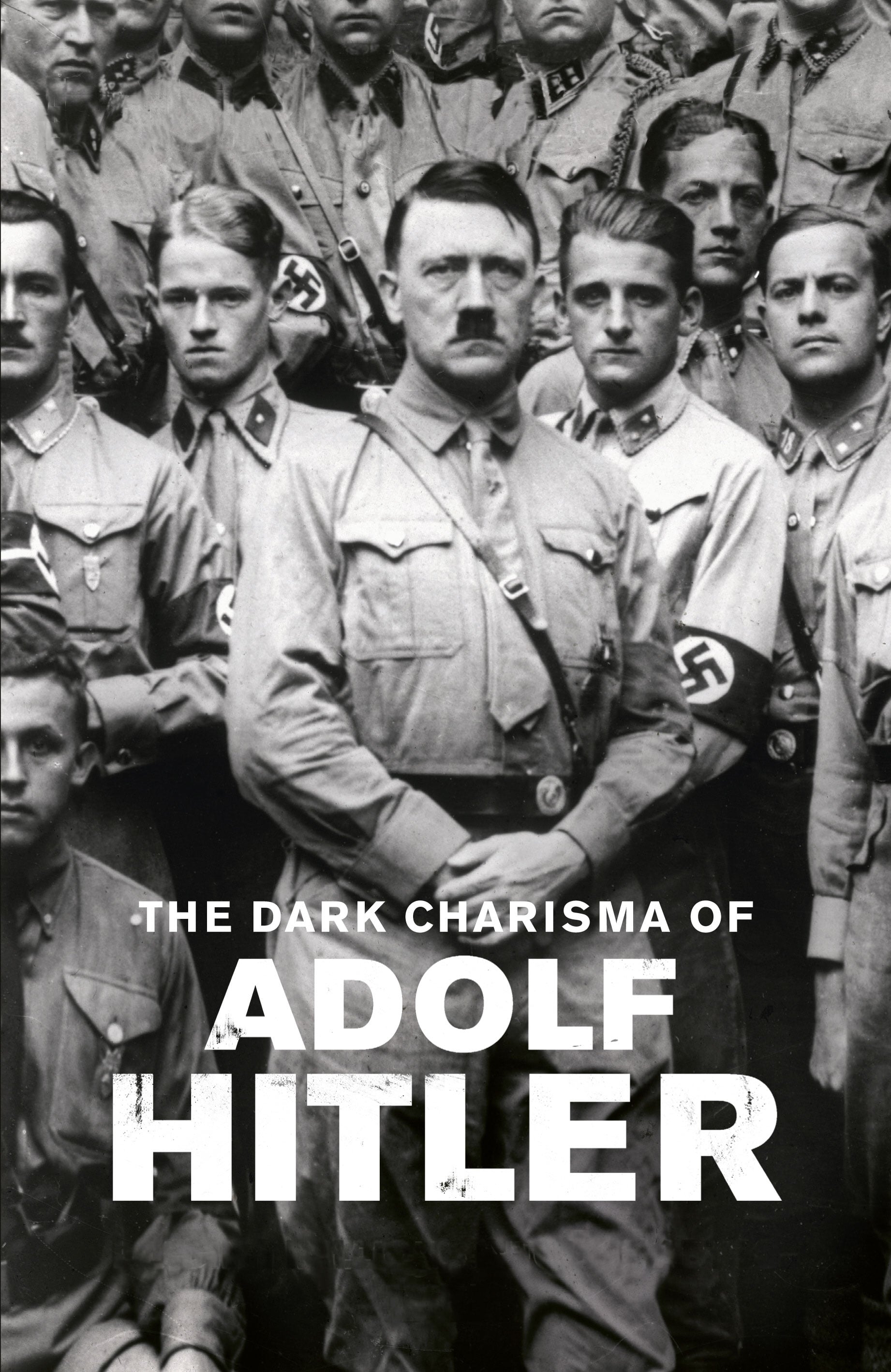 Hitler : Du charisme au chaos