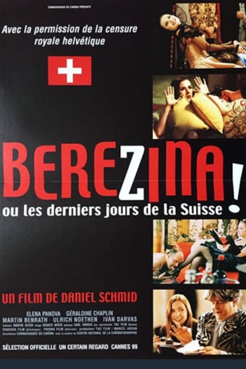 Berezina ou les derniers jours de la Suisse