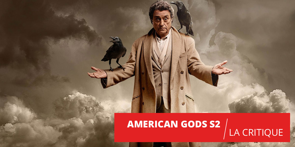 American Gods : enfin l'éveil avec la saison 2 ?