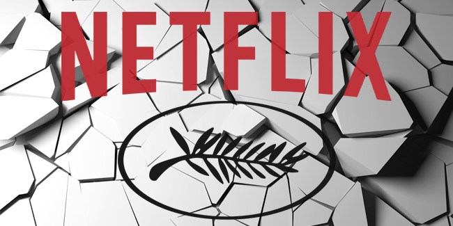 Cannes 2019 : Netflix encore absent de la Croisette ?