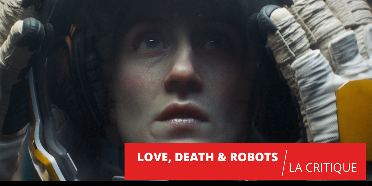 Love, Death & Robots : une déclaration d'amour au cinéma de genre